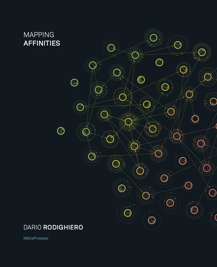 Cover of the book “Mapping Affinities” by Dario Rodighiero (MétisPresses), with a network of glowing nodes and links on a dark background